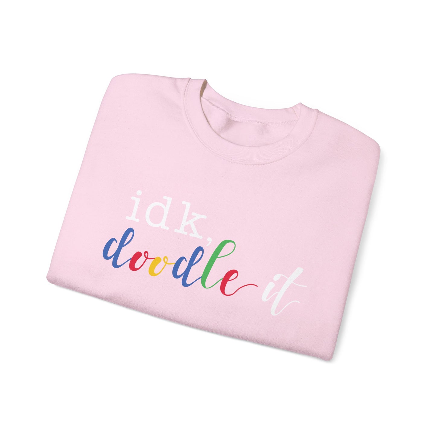 idk, Doodle It Sweatshirt