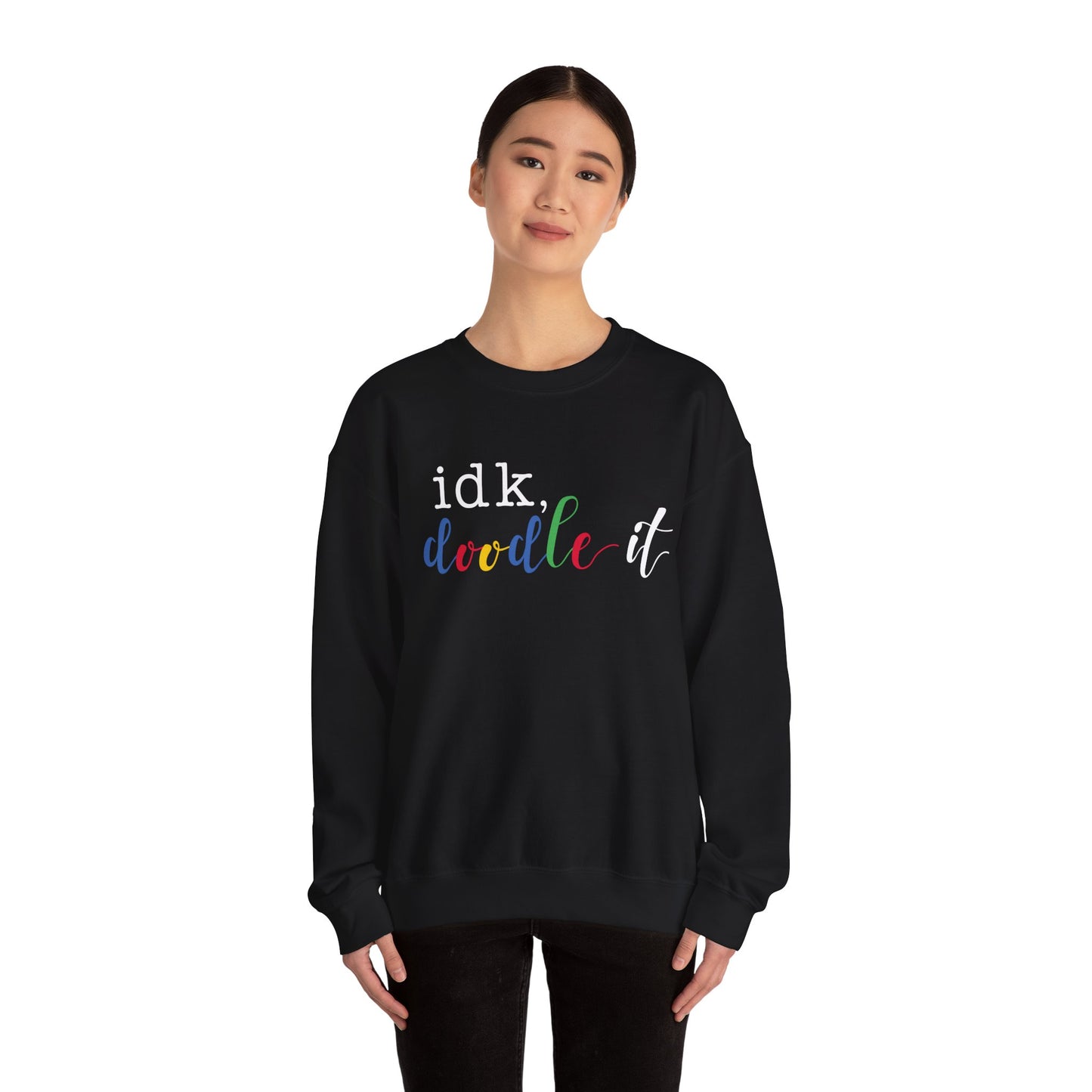 idk, Doodle It Sweatshirt